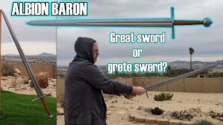 Albion Baron - Powerful Grete Swerd of War - put to the test and reviewed