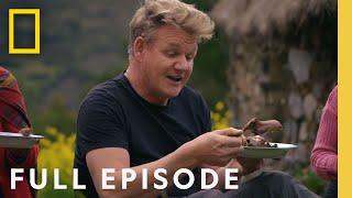 Gordon Ramsay: Uncharted | Peru's Sacred Valley (Full Episode)