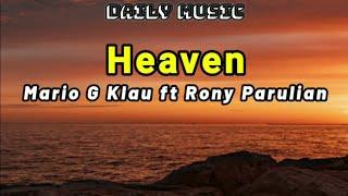 Heaven | Mario G Klau ft Rony Parulian [Lirik Lagu]