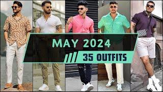 Top 35 Outfits of May 2024 for Men | Summer Fashion