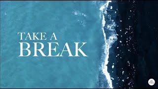 Take A Break | PASTOR DAVID COOPER | Mount Paran Church