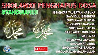 SHOLAWAT PENGHAPUS SEGALA DOSA || SHOLAWAT NABI || SHOLAWAT SYAHDU || ASTAGFIRULLAH ROBBAL BAROYA