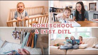 HOMESCHOOL & ETSY DAY IN THE LIFE