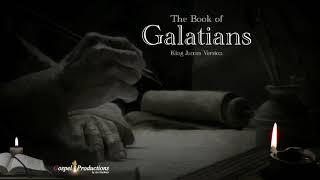 The Book of Galations KJV HQ Audio Bible Narrated by Max McLean With relaxing background pad music