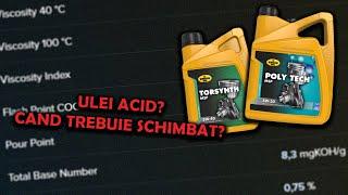 Cand trebuie SCHIMBAT ULEIUL in functie de ACIDITATEA lui?