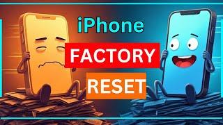 How to Factory Reset Your iPhone Before Selling, Gifting, or Upgrading to a New One