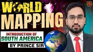 BPSC TRE 4.0 | South America World Mapping | World Geography | World Mapping by Prince Sir
