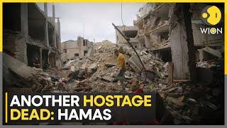 Israel-Hamas war: Another Israeli hostage held in Gaza is dead: Hamas | World News | WION