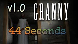 Granny v1.0 - 44 Seconds (Former WR)