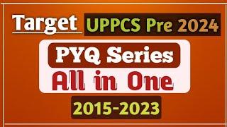 मैराथन || COMPLETE Previous Year Question Papers 2015-2023 || UPPCS Pre PYQ Series || UPPCS