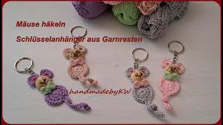 Mäuse häkeln - Schlüsselanhänger aus Garnresten