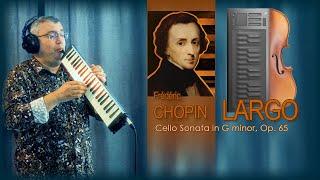 Frédéric Chopin:  Cello Sonata, Op. 65, LARGO  Hammond Melodion & Roli Seaboard Rise