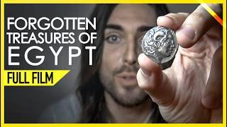 Forgotten Treasures of EGYPT (FULL DOCUMENTARY)