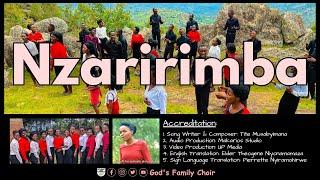 NZARIRIMBA by God's Family Choir - ASA UR Nyarugenge Official Video 2023
