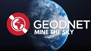 GEODNET - Mine the Sky (Trailer)