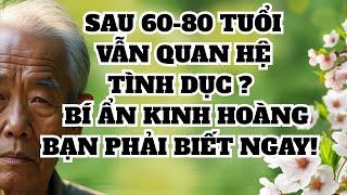 LÀM THẾ NÀO ĐỂ SỐNG KHOẺ SAU 60-80 TUỔI ? | Bí Quyét Sống Khoẻ