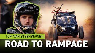 Tom Van Steenbergen Road to Rampage