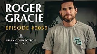 ROGER GRACIE - PURA CONNECTION #0039