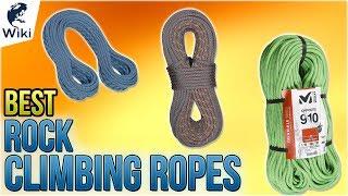 10 Best Rock Climbing Ropes 2018