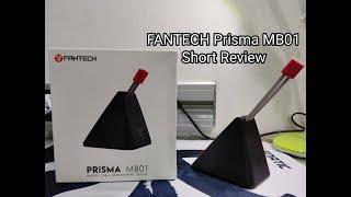 FANTECH Prisma MB01 Short Review + Gameplay Test