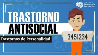 "Psicópata" ó Trastorno Antisocial de la Personalidad: Síntomas y Tratamiento (Resumen animado)