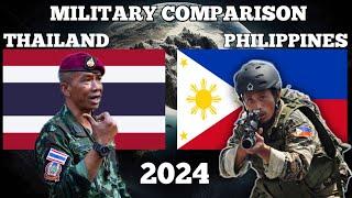 THAILAND vs PHILIPPINES Military Power Comparison 2024 now