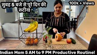 Indian Mom 5am to 9pm PRODUCTIVE / BUSY Whole Day Routine (2022)! Kids Breakfast/ Lunch Box/ Lunch !