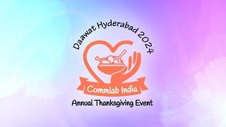 Commlab India's Daawat Hyderabad 2024 - Annual Thanksgiving Event