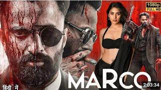 Marco Full Movie Hindi Dubbed 2024 South | Unni Mukundan | HD Review & Facts