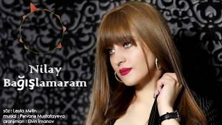 Nilay - Bagislamaram | Azeri Music [OFFICIAL]