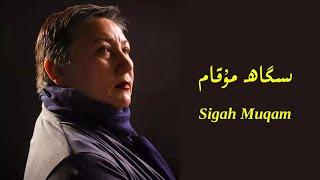 Uyghur people - Sigah muqam