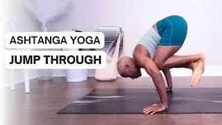 Jump Through | Mastering Yoga Transitions With Puzzle Fit | Ashtanga Yoga