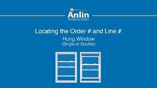 Locating the Order Number on Your Anlin Hung Window