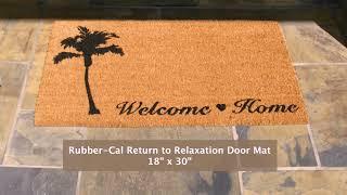 Rubber-Cal "Return to Relaxation" Welcome Doormat – 18” x 30”