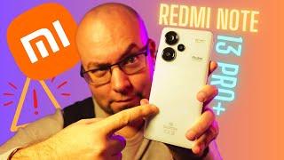 Xiaomi Redmi Note 13 Pro+ : ATTENTION avant de l’ACHETER !