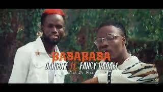 Basabasa Dangote ft Fancy Gadam