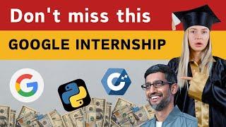 Don't miss this Google Summer Internship| Google is hiring Interns | Paid Internship