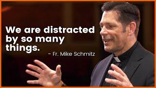 "Give Yourself Some Grace" - Fr. Mike Schmitz on Distraction in Prayer