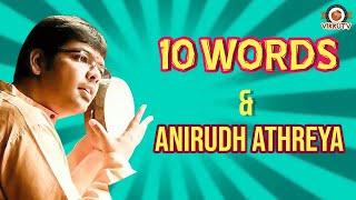 10 Words & Anirudh Athreya! | 10 Words | Ghatam Umashankar | Vikku TV