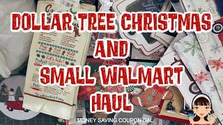 DOLLAR TREE CHRISTMAS AND SMALL WALMART HAUL