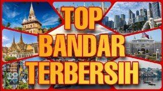 TOP BANDAR TERBERSIH DI ASIA TENGGARA