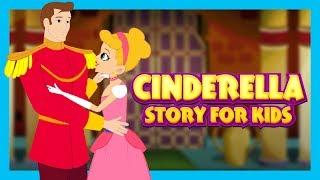 Cinderella Full Story For Kids In English - KIDS HUT STORIES