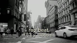 [Royalty Free] (Rap Beat Emotional Sad) - City Souls