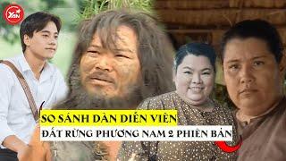 So sánh dàn cast Đất Rừng Phương Nam của 2 phiên bản xưa và nay: Vai diễn Trấn Thành được quan tâm