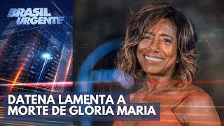 Datena lamenta morte de Glória Maria