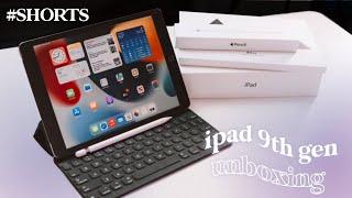 iPad 9th generation + accessories unboxing! #SHORTS