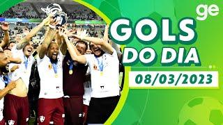 GOLS DO DIA 08/03/2023 | LISTAS | ge.globo