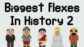 More Flexes in History