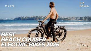 Best Beach Cruiser Electric Bikes 2025 ️ [don’t buy one before watching this]