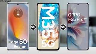 Moto Edge 50 Fusion vs Samsung Galaxy M35 vs Oppo F25 Pro || Full Comparison